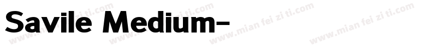 Savile Medium字体转换